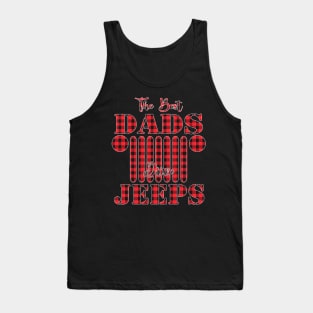 The Best Dads Drive Jeeps Red Plaid Jeep Matching Pajama Family Buffalo Jeeps Lover Tank Top